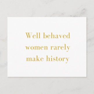 Carte Postale Les femmes bien conduites font rarement l'histoire