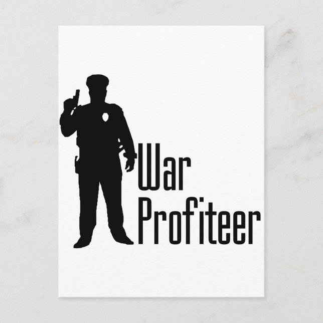 Carte Postale Les flics sont des profiteurs de guerre (Devant)