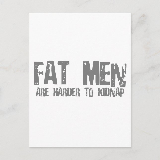Carte Postale Les hommes gras sont plus difficiles à faire la si (Devant)