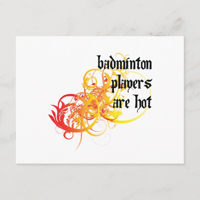 Carte Postale Les Joueurs De Badminton Sont Chauds (Devant)