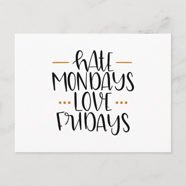 Carte Postale Les lundis de haine aiment les vendredis (Devant)