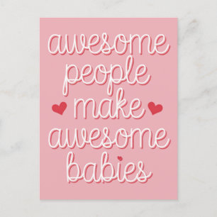 Carte Postale Les Personnes Formidables Font Des Bébés Formidabl