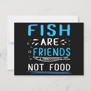 Carte Postale Les poissons sont des amis, pas de la nourriture T