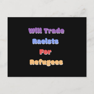 Carte Postale Les Racistes Commerciaux Pour Les Réfugiés