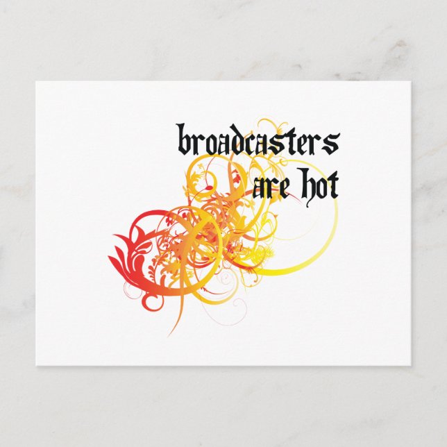Carte Postale Les Radiodiffuseurs Sont Chauds (Devant)