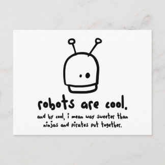Carte Postale les robots c'est cool1