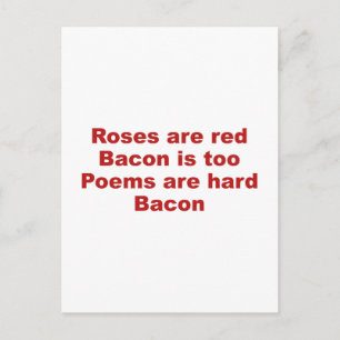 Carte Postale Les roses Sont Rouges. Bacon Est Aussi. Les Poèmes
