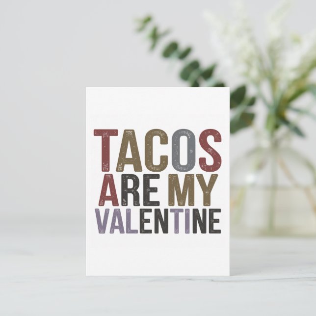 Carte Postale Les Tacos sont ma Saint Valentin (Debout devant)
