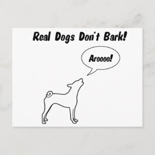 Carte Postale Les vrais Chiens n'aboient pas, Ils Arooo !