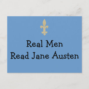 Carte Postale Les vrais hommes...Lisez Jane Austen