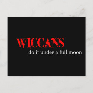 Carte Postale Les Wiccans le font sous une pleine lune.