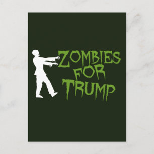 Carte Postale Les zombies pour l'Humour de Trump
