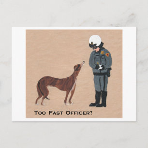 Carte Postale Lévrier recevant une contravention pour excès de v