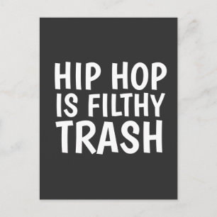 CARTE POSTALE L'HIP HOP EST FILTHTHY POTCARDS MEMES
