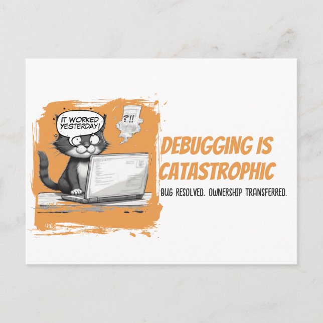 Carte Postale L'humour du chat programmeur Le débogage est catas (Devant)