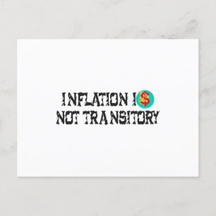 Carte Postale L'inflation n'est pas transitoire