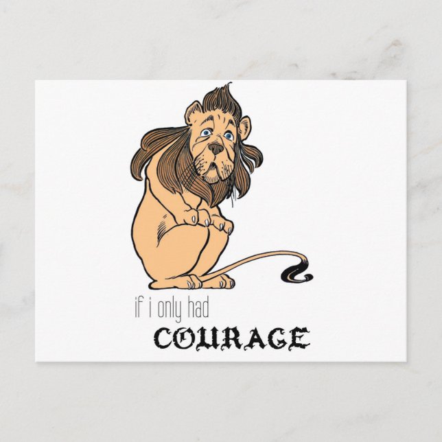 Carte Postale Lion cowardly : "Si Je N'Avais Que Le Courage" (Devant)
