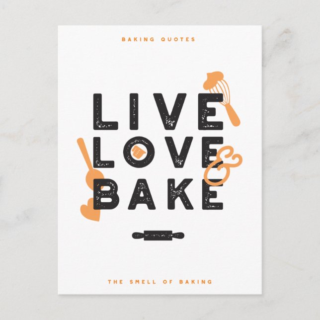 Carte Postale Live Love Bake Cute Baker Life Citations I (Devant)