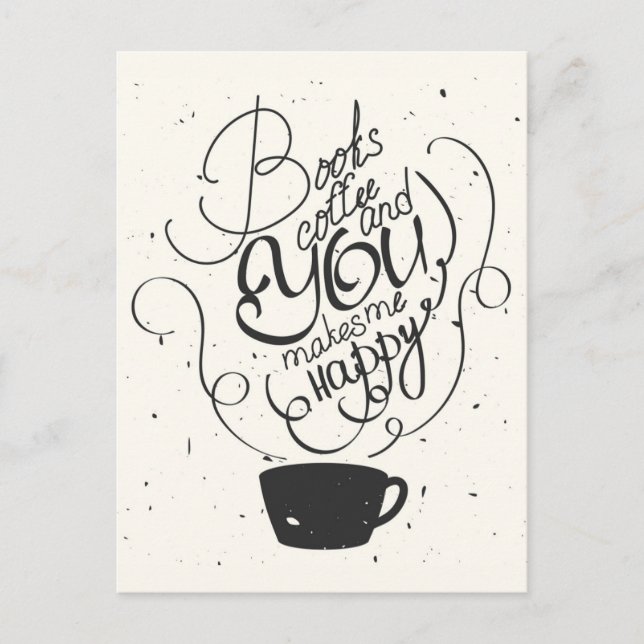 Carte Postale Livres Café Et Tu Me Rends Heureux (Devant)