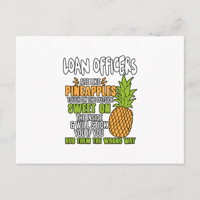 Carte Postale Loan Officers Are Like Pineapples. (Devant)