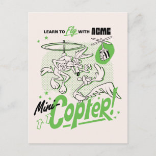 Carte Postale LOONEY TUNES™ WILE E. COYOTE™ Acme Mini-Hélicopt