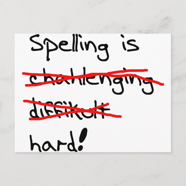 Carte Postale L'orthographe est dure (Devant)