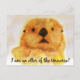 Carte Postale Loutre - "Je suis une loutre de l'Univers"