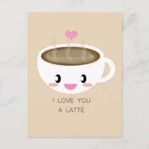 Carte Postale Love You a Latté Postcard