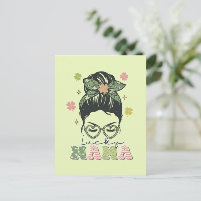 Carte Postale Lucky Mama - Messy Bun - Clover St. Patrick (Debout devant)