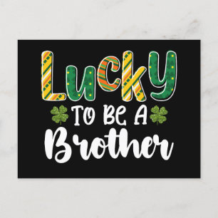 Carte Postale Lucky To Be A Brother Family St Patrick's Day