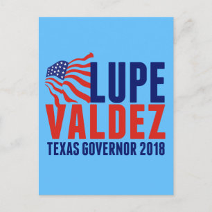 Carte Postale Lupe Valdez au Texas Governor 2018