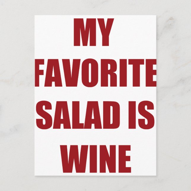 Carte Postale ma salade préférée est le vin (Devant)