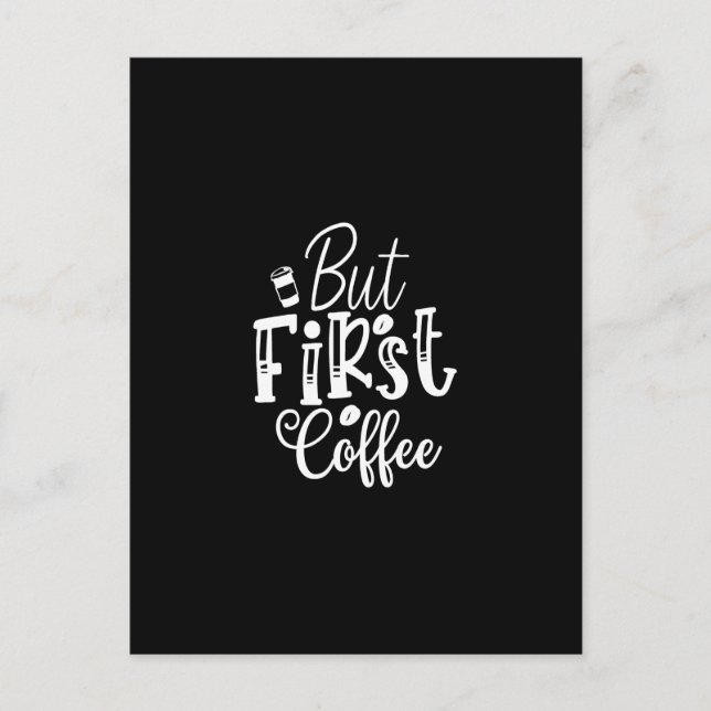 Carte Postale mais premier café (Devant)