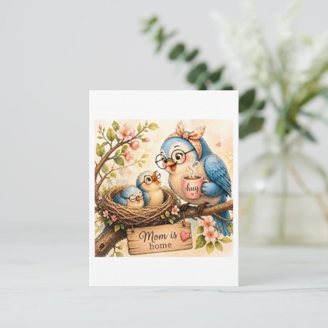 Carte postale Maman est à la maison (Debout devant)