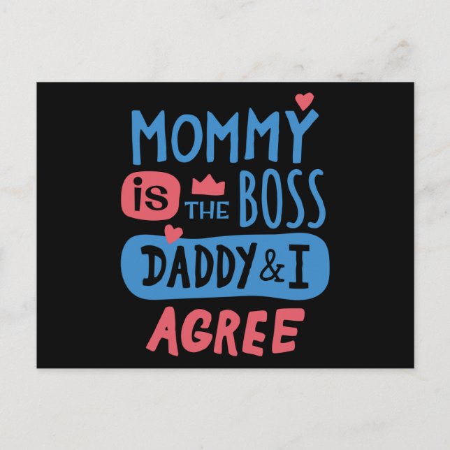 Carte Postale Maman est le boss Daddy and I agree (Devant)