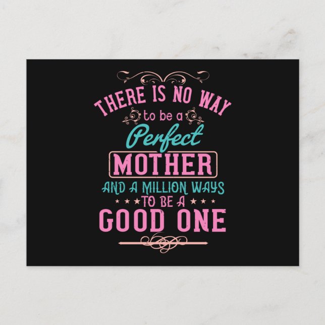 Carte Postale Maman - Pas moyen d'être une mère parfaite (Devant)