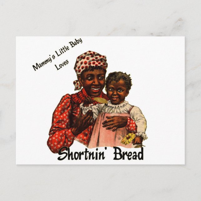 Carte Postale Mammy's Little Baby Loves Shortnin' Pain (Devant)