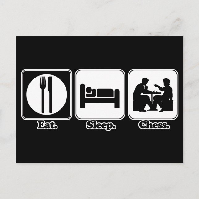 Carte Postale manger dormir échecs (Devant)