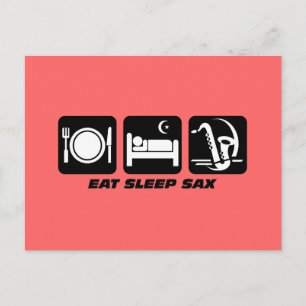 Carte Postale manger dormir sax