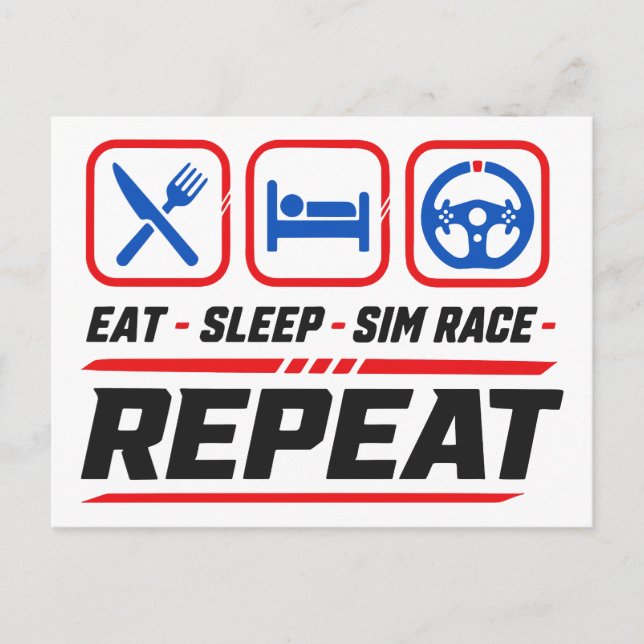 Carte Postale Manger dormir sim course répéter pour les fans de  (Devant)