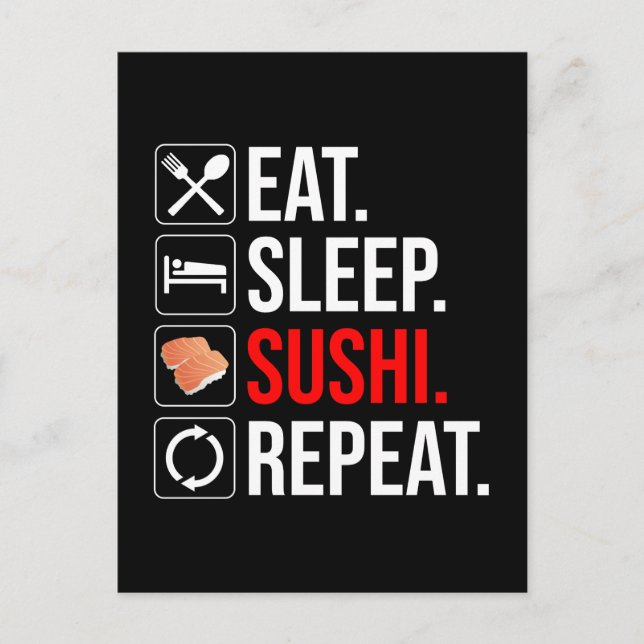 Carte Postale Manger. Dormir. Sushi. Répéter (Devant)