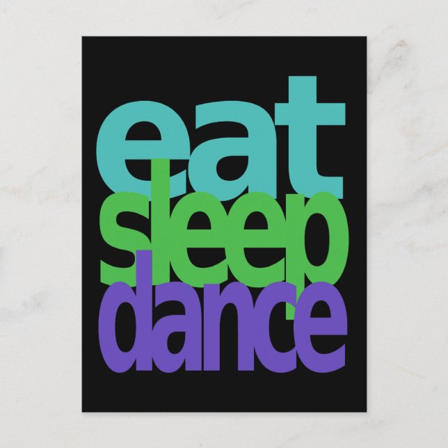 Carte Postale manger sommeil danse (Devant)