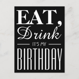 Carte Postale Mangez, buvez C'est mon invitation d'anniversaire
