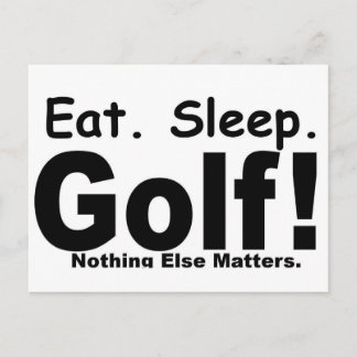 Carte Postale Mangez Le Golf Du Sommeil - Rien D'Autre Ne Compte