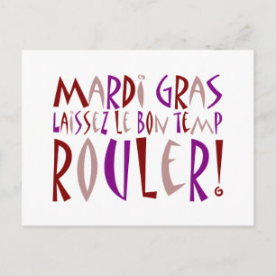 Carte Postale Mardi Gras - Laissez Le Bon Temp Rouler !