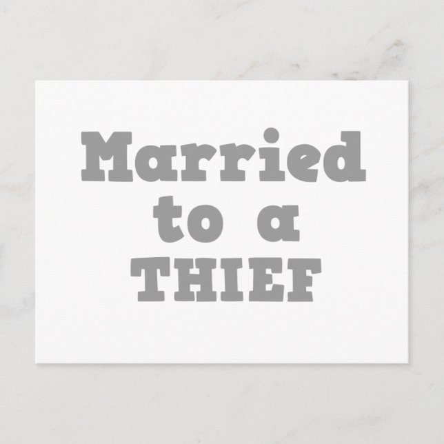 CARTE POSTALE MARIÉE À UN VOLEUR (Devant)