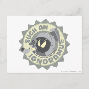 Carte Postale MARVIN LE MARTIAN™ Tel Ignoramus