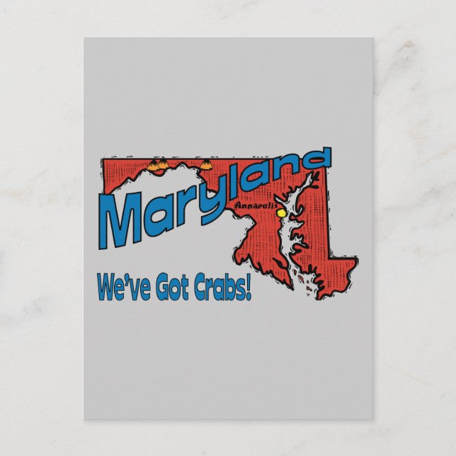 Carte Postale Maryland MD US Motto ~ Nous avons des crabes (Devant)
