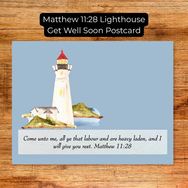 Carte Postale Matthieu 11:28 Phare Se rétablir bientôt (Matthew 11:28 Lighthouse Get Well Soon Postcard)