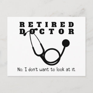 Carte Postale Médecin à la retraite Stethoscope Sassy Funny Retr